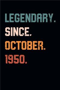 Blank Lined Journal, Notebook, Diary, Planner - Legendary Since October 1950 - 69th Birthday Gift For 69 Years Old Men and Women born in October