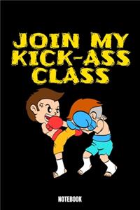 Join My Kick-Ass Class Ntebook