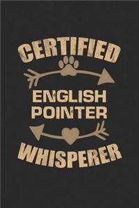 Certified English Pointer Whisperer