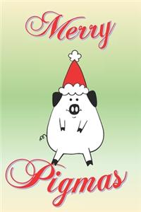 Merry Pigmas