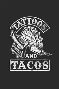 Tattoos And Tacos