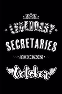 Legendary Secretaries are born in October