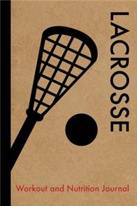 Lacrosse Workout and Nutrition Journal