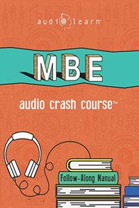 MBE Audio Crash Course