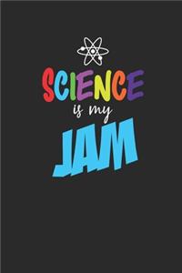 Science Is My Jam