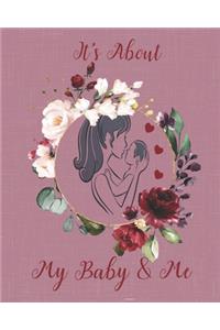 It's About My Baby & Me
