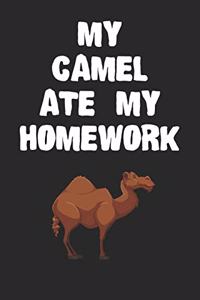 My Camel Ate My Homework Notebook