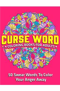 Curse Word Coloring Books for Adults