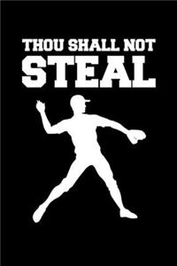 Thou Shalt Not Steal