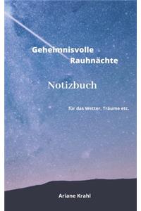 Geheimnisvolle Rauhnächte Notizbuch