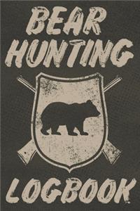 Bear Hunting Logbook: Track and Record Your Hunts in This Log Book for Bear Hunters