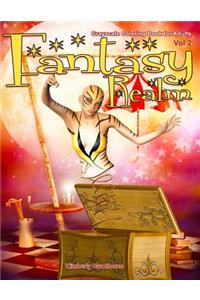 Fantasy Realm 2 Grayscale Coloring Book for Adults: 44 Grayscale Coloring Pages with Fantasy Scenes, Flowers, Landscapes, Fairies, Animals and More