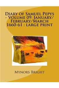 Diary of Samuel Pepys - Volume 09