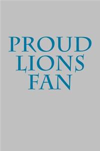 Proud Lions Fan