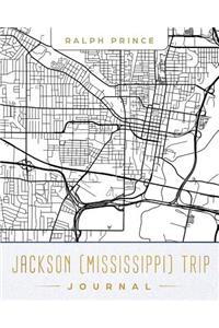 Jackson (Mississippi) Trip Journal