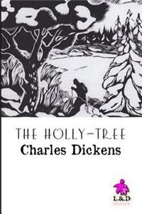 The Holly-Tree