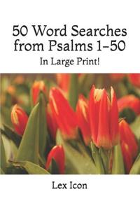 50 Word Searches from Psalms 1-50