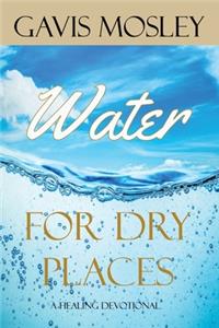 Water for Dry Places