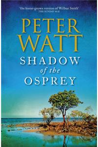 Shadow of the Osprey: The Frontier Series 2