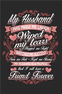 My Husband Is a Promise That I Have a Friend Forever