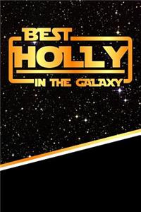 Best Holly in the Galaxy
