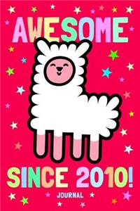 Awesome Since 2010 Journal