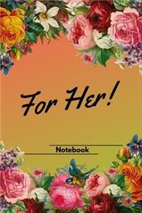 For Her Notebook