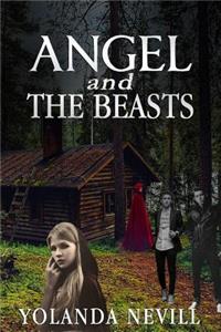 Angel and the Beasts