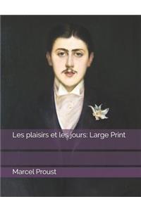 Les plaisirs et les jours