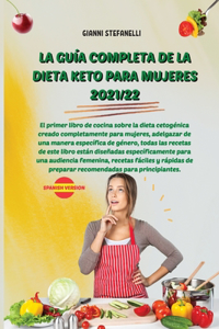 La Guía Completa de la Dieta Keto Para Mujeres 2021/22