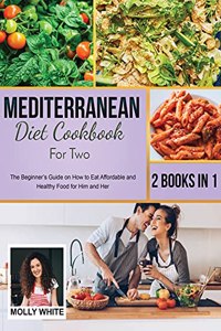 Mediterranean Diet Cookbook for Two