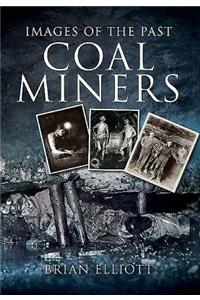 Coal Miners