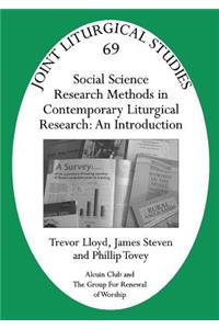 Jls 69 Social Science Research Methods in Contemporary Liturgical Research