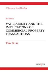Vat Liability and the Implications of Commercial Property Transactions