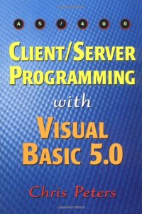 As/400 Client/Server Programming With Visual Basic 5.0