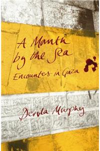 A Month by the Sea