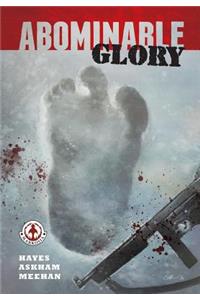 Abominable Glory