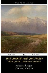 Wounds of Armenia - Verk Hayastani