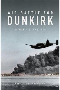 Air Battle for Dunkirk