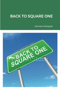 Back to Square One