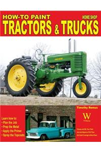 How to: Paint Tractors and Trucks