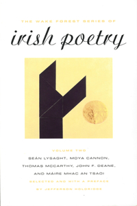 Wake Forest Series of Irish Poetry, Vol. II