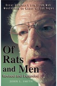 Of Rats and Men