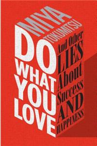 Do What You Love