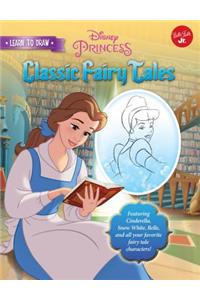 Learn to Draw Disney Classic Fairy Tales