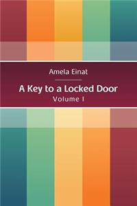 Key to a Locked Door vol. 1