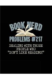 Book Nerd Problems#217 Dealing with Those People Who 