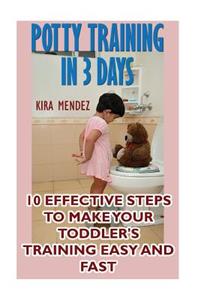 Potty Training In 3 Days