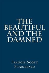 Beautiful and the Damned