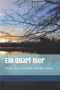 Ein Quart Bier